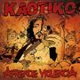 Kaotiko: Aprende Violencia, CD