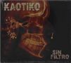 Kaotiko: Sin Filtro, CD, CD
