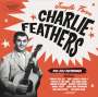 Charlie Feathers: Jungle Fever: 1955 - 1962 Recordings, CD