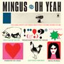 Charles Mingus: Oh Yeah (+ Bonustrack) (180g) (Limited-Edition), LP