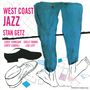 Stan Getz (1927-1991): West Coast Jazz / The Steamer / Award Winner +2 Bonus Tracks, CD