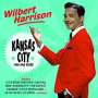 Wilbert Harrison: Kansas City: 1953 - 1962 Sides, CD