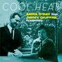 Anita O'Day & Jimmy Giuffre: Cool Heat: Anita O'Day Sings Jimmy Giuffre Arrangements, CD, CD
