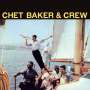 Chet Baker: Chet Baker & Crew +1 Bonus Track (180g) (Limited Edition) (Yellow Vinyl), LP