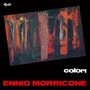 Text: "colori" in Weiß, "ENNIO MORRICONE" in Rot. 
Abstraktes Gemälde mit dunklen und roten Farbtönen., LP