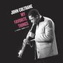 John Coltrane: My Favorite Things: The Stereo & Mono Versions (remastered) (180g) (Limited-Edition), LP,LP