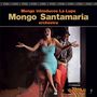 Mongo Santamaria: Mongo Introduces La Lupe (180g) (Limited Edition) (Audiophile Virgin Vinyl) (+2 Bonus Tracks), LP