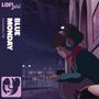 Lofi Girl Presents Blue Monday (Opaque Blue Vinyl), 2 LPs