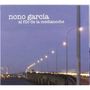 Nono Garcia: Al Filo De La Medianoche, CD