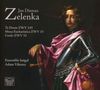 Jan Dismas Zelenka (1679-1745): Missa Eucharistica ZWV 15, CD