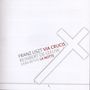 Franz Liszt (1811-1886): Via Crucis (arr.für Klavier), CD