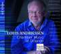 Louis Andriessen: Kammermusik - Chamber Music at Orlando, CD
