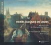 Henri-Jacques de Croes (1705-1786): Violinkonzerte op.1 Nr.1-6 (Brüssel 1734), CD