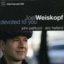 Joel Weiskopf (geb. 1962): Devoted To You, CD