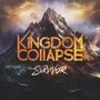 „Kingdom Collapse Survivor“ in großen, stilisierten Buchstaben vor einem majestätischen Berg mit dramatischem Himmel., LP