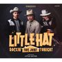 "LITTLE HAT ROCKIN' THIS JOINT TONIGHT, PRODUCED BY LITTLE VICTOR." Drei Männer mit Hüten, einer mit Gitarre., CD