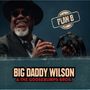 Big Daddy Wilson & the Gossebumps Bros.: Plan B, CD, CD