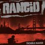 Rancid: Trouble Maker, CD