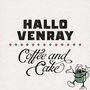 Hallo Venray: Coffee And Cake, CD, CD