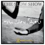 "The Slow Show", "White Water Reimagined", "live on 2 meter sessions"; Schwarzweißfoto von ausgestreckten Armen und Wasser., CD