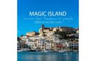 Text: "MAGIC ISLAND music for balearic people MIXED BY ROGER SHAH vol. 13." Stadtansicht mit Hafen und Segelbooten., 2 CDs