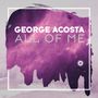George Acosta: All Of Me, CD