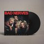 Bad Nerves: Still Nervous (180g), LP