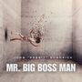 „JOHN ‚RABBIT‘ BUNDRICK“ und „MR. BIG BOSS MAN“ in Weiß. Eine Holzpuppe zerbricht in einem schlichten Raum., LP