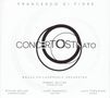 Francesco di Fiore (geb. 1966): Cembalokonzert "Concerto Ostinato", CD