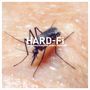 Text: "HARD-Fi SWEATING SOMEONE ELSE'S FEVER". Eine Mücke sitzt auf menschlicher Haut., CD