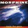 Morphine: Cure For Pain, CD