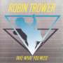 Robin Trower: Take What You Need, CD