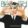 Gilbert Bécaud: Et Maintenent, CD