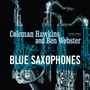 Coleman Hawkins & Ben Webster: Blue Saxophones, LP, LP