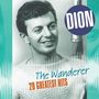 Dion: The Wanderer - 20 Greatest Hits, LP