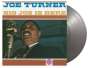 Joe Turner (Piano) (1907-1990): Big Joe Is Here (180g) (Limited Numbered Edition) (Silver Vinyl) (Mono), LP