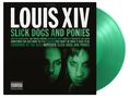 Louis XIV: Slick Dogs And Ponies (180g) (Limited Numbered Edition) (Translucent Green Vinyl), LP