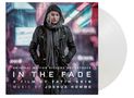 : In The Fade (Aus dem Nichts) (180g) (Limited Numbered Edition) (Crystal Clear Vinyl), LP