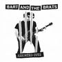 „BART AND THE BRATS“ und „ASSORTED CUTS“ auf weißem Hintergrund, stilisiertes Bild einer Person mit Gitarre., LP