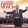 Ernst Mosch: 90 Jahre Ernst Mosch - Raritäten & Kostbarkeiten, CD