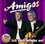 Die Amigos: Ich steh wieder auf, CD