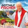 Gotthilf Fischer: Das Allerbeste, CD