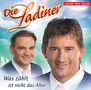 Die Ladiner: Was zählt ist nicht das Alter, CD
