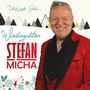 Stefan Micha: Weihnachten mit Stefan Micha - Und jedes Jahr..., CD, CD