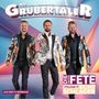 Text: "Die Grubertaler", "Aus der TV-Werbung", "Die große Fete Volume IV", "Echt Schlager". Drei Männer in bunten Anzügen., CD