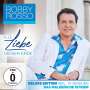 Bobby Rosso: Alle Liebe dieser Erde (Deluxe Edition), 1 CD und 1 DVD