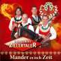Original Zillertaler: Mander es isch Zeit, CD