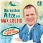 Max Lustig: Die besten Witze von Max Lustig Folge 2, 2 CDs