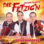 Die Fetzig'n aus dem Zillertal: A echter, fetter Geigengroove, CD, CD
