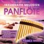 Jean-Pierre Bontemps: Traumhafte Melodien auf der Panflöte Folge 2, CD